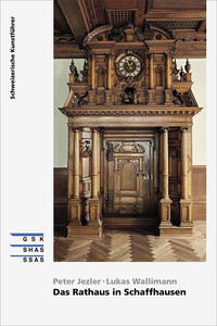 Vorderes Coverbild Das Rathaus in Schaffhausen