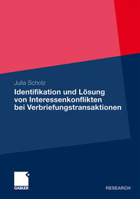 Vorderes Coverbild Identifikation und Lösung von Interessenkonflikten bei Verbriefungstransaktionen
