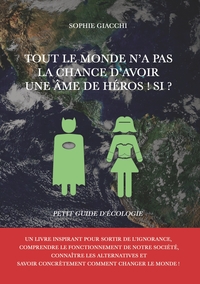 Vorderes Coverbild Tout le monde n'a pas la chance d'avoir une âme de héros ! Si ?