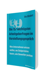 Vorderes Coverbild Die 157 wichtigsten Arbeitgeberfragen im Vorstellungsgespräch