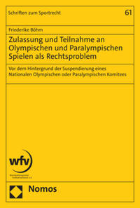 Vorderes Coverbild Zulassung und Teilnahme an Olympischen und Paralympischen Spielen als Rechtsproblem
