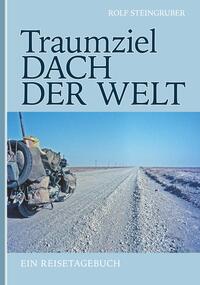 Vorderes Coverbild Traumziel: Dach der Welt