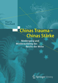 Vorderes Coverbild Chinas Trauma – Chinas Stärke