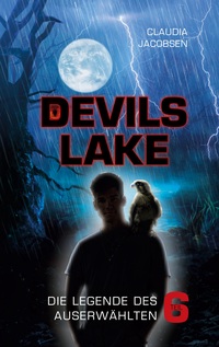 Vorderes Coverbild Devils Lake - Die Legende des Auserwählten