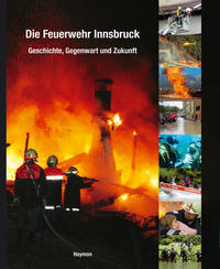 Vorderes Coverbild Die Feuerwehr Innsbruck