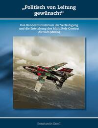 Vorderes Coverbild 'Politisch von Leitung gewünscht'