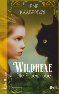 Vorderes Coverbild Wildhexe - Die Feuerprobe