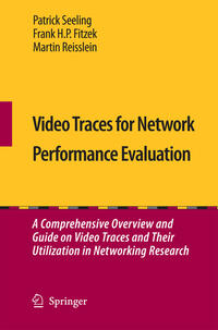 Vorderes Coverbild Video Traces for Network Performance Evaluation