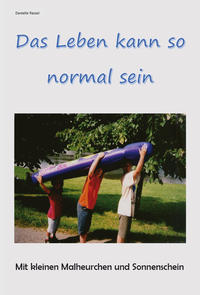 Vorderes Coverbild Das Leben kann so normal sein