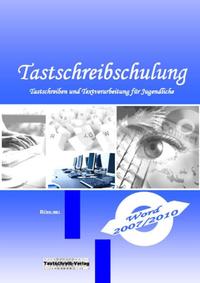 Vorderes Coverbild Tastschreibschulung mit Word 2007/2010