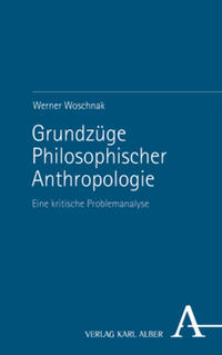 Vorderes Coverbild Grundzüge Philosophischer Anthropologie