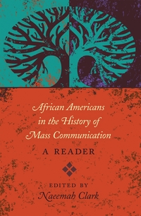 Vorderes Coverbild African Americans in the History of Mass Communication