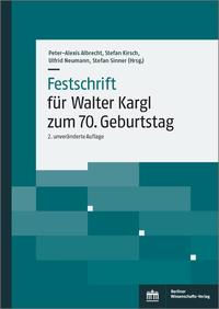 Vorderes Coverbild Festschrift für Walter Kargl zum 70. Geburtstag
