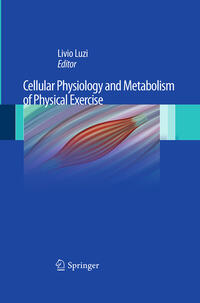 Vorderes Coverbild Cellular Physiology and Metabolism of Physical Exercise