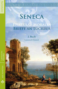 Vorderes Coverbild Briefe an Lucilius / Epistulae Morales (Lateinisch / Deutsch)