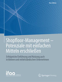 Vorderes Coverbild Shopfloor-Management - Potenziale mit einfachen Mitteln erschließen