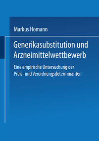 Vorderes Coverbild Generikasubstitution und Arzneimittelwettbewerb