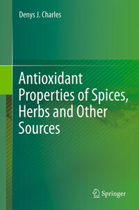 Vorderes Coverbild Antioxidant Properties of Spices, Herbs and Other Sources