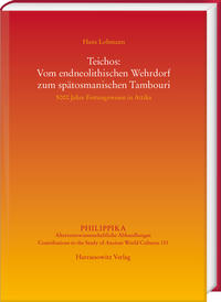 Vorderes Coverbild Teichos: Vom endneolithischen Wehrdorf zum spätosmanischen Tambouri