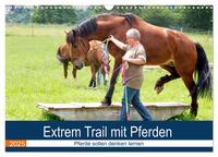 Vorderes Coverbild Extrem Trail mit Pferden (Wandkalender 2025 DIN A3 quer), CALVENDO Monatskalender
