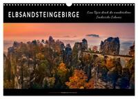 Vorderes Coverbild Elbsandsteingebirge - eine Reise durch die wunderschöne Sächsische Schweiz (Wandkalender 2025 DIN A3 quer), CALVENDO Monatskalender