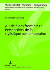 Vorderes Coverbild Au-delà des frontières : Perspectives de la stylistique contemporaine