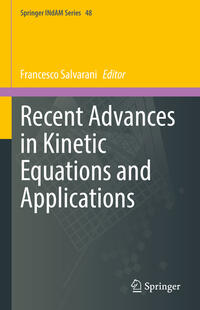 Vorderes Coverbild Recent Advances in Kinetic Equations and Applications