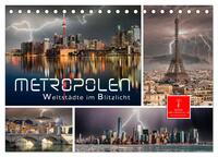 Vorderes Coverbild Metropolen - Weltstädte im Blitzlicht (Tischkalender 2025 DIN A5 quer), CALVENDO Monatskalender