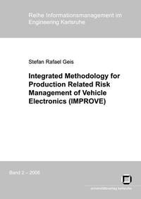 Vorderes Coverbild Integrated methodology for production related risk management of vehicle electronics (IMPROVE)