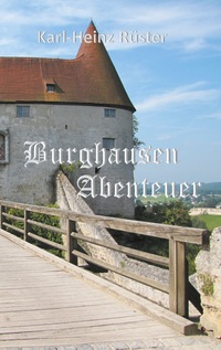 Vorderes Coverbild Burghausen Abenteuer