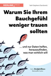 Vorderes Coverbild Warum Sie Ihrem Bauchgefühl weniger trauen sollten