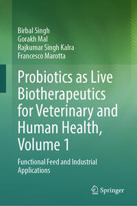 Vorderes Coverbild Probiotics as Live Biotherapeutics for Veterinary and Human Health, Volume 1