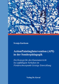 Vorderes Coverbild ActionPaintingIntervention (API) in der Sonderpädagogik