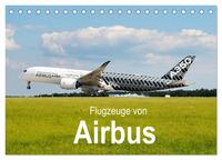 Vorderes Coverbild Flugzeuge von Airbus (Tischkalender 2025 DIN A5 quer), CALVENDO Monatskalender