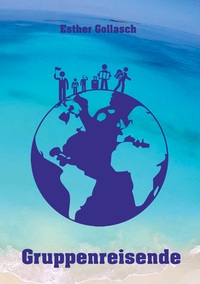 Vorderes Coverbild Gruppenreisende