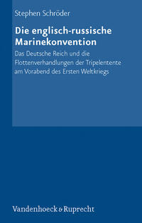Vorderes Coverbild Die englisch-russische Marinekonvention