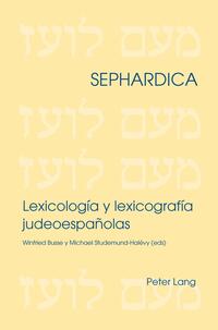 Vorderes Coverbild Lexicología y lexicografía judeoespañolas