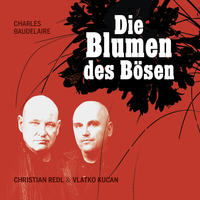 Vorderes Coverbild Christian Redl & Vlatko Kucan - Die Blumen des Bösen