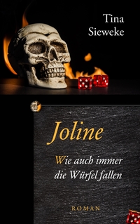 Vorderes Coverbild Joline. Wie auch immer die Würfel fallen