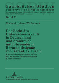 Vorderes Coverbild Das Recht des Unternehmenskaufs in Deutschland und Frankreich unter besonderer Berücksichtigung von Garantieklauseln
