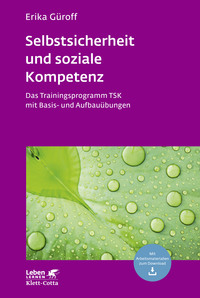 Vorderes Coverbild Selbstsicherheit und soziale Kompetenz (Leben Lernen, Bd. 284)