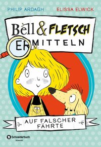 Vorderes Coverbild Bell und Fletsch – Auf falscher Fährte