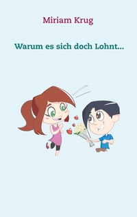 Vorderes Coverbild Warum es sich doch Lohnt...