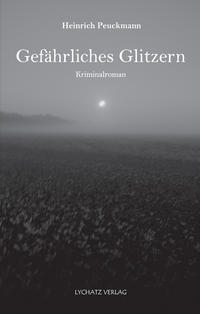 Vorderes Coverbild Gefährliches Glitzern