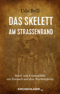 Vorderes Coverbild Das Skelett am Straßenrand