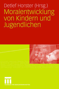 Vorderes Coverbild Moralentwicklung von Kindern und Jugendlichen
