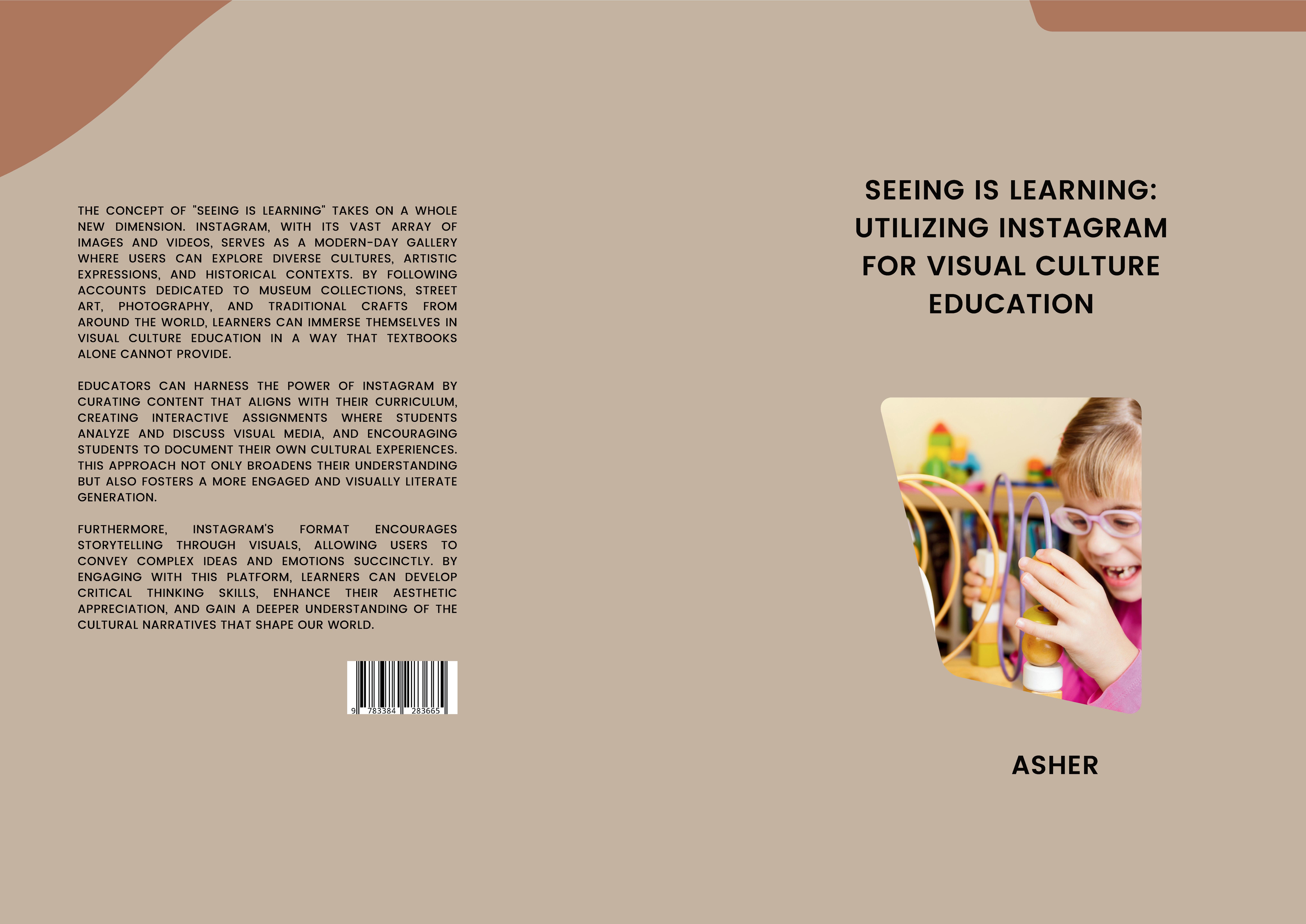 Gesamtes Coverbild Seeing is Learning: Utilizing Instagram for Visual Culture Education