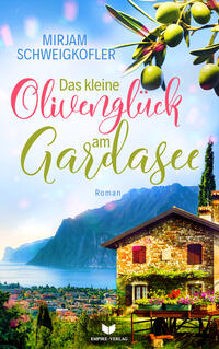 Vorderes Coverbild Das kleine Olivenglück am Gardasee