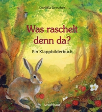 Vorderes Coverbild Was raschelt denn da?