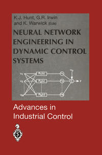 Vorderes Coverbild Neural Network Engineering in Dynamic Control Systems